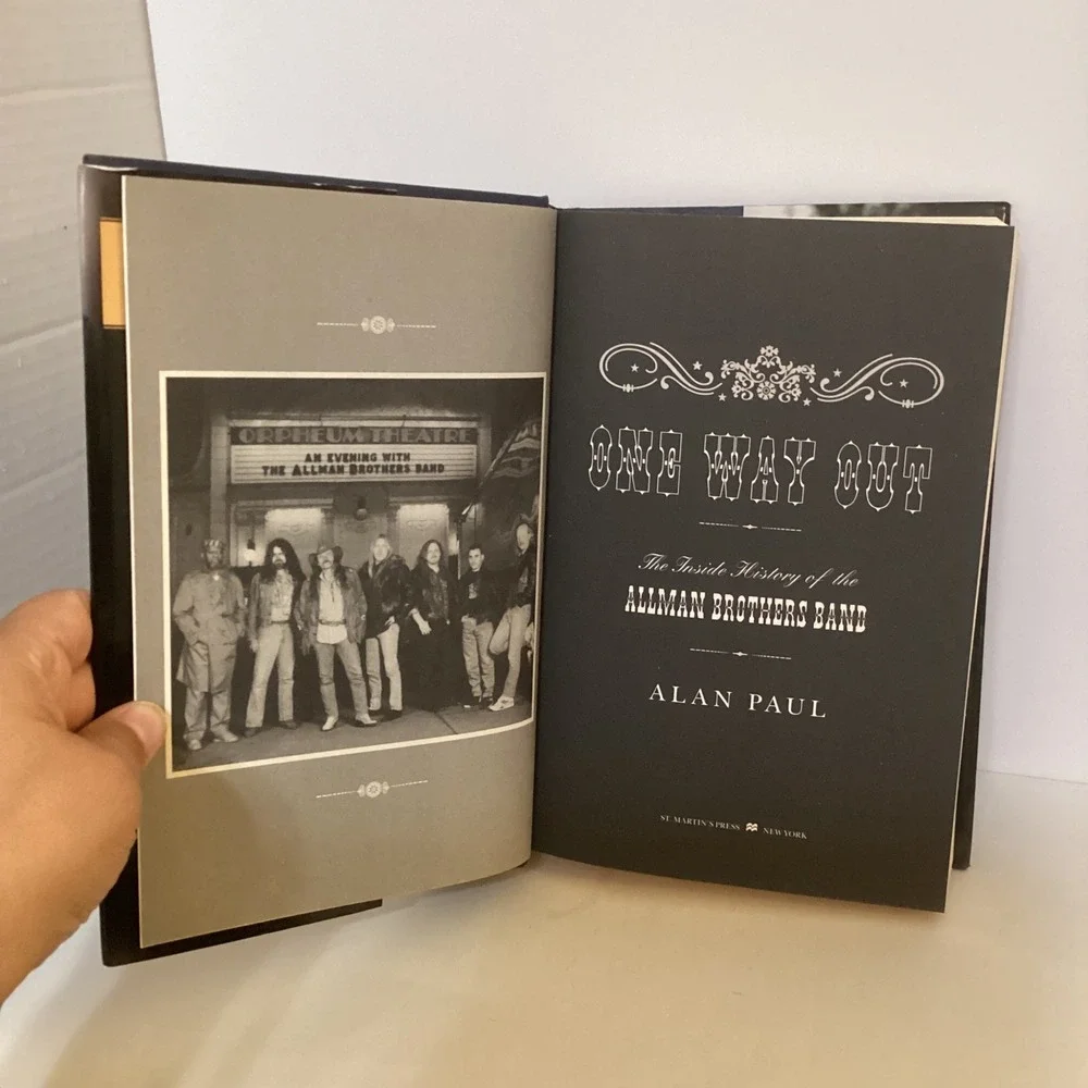 One Way Out The Inside History of The Allman Brothers Band Alan Paul Hardcover